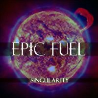 Epic Fuel - Singularity albumhoes large